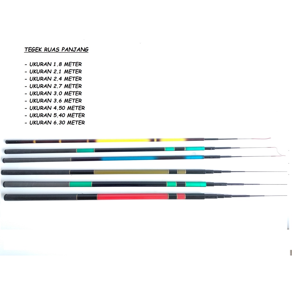 Joran TEGEK Pancing PANJANG 180-630 Ruas Panjang Termurah Kaku - Lentur Diujung Terlaris Merk Random