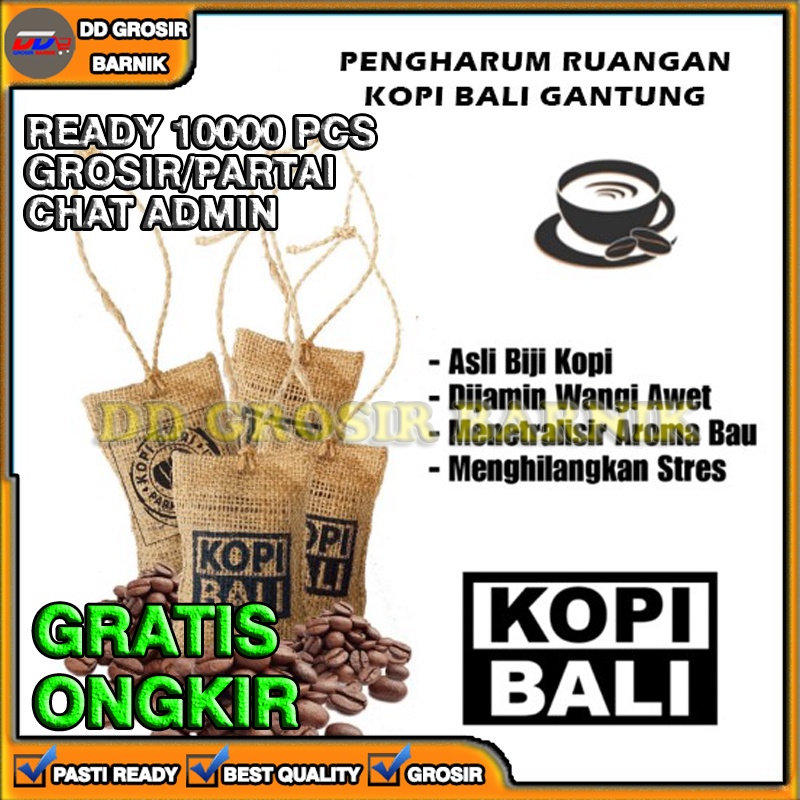 [DGB] PARFUM PENGHARUM RUANGAN MOBIL BIJI KOPI BALI ASLI COFFEE BEAN