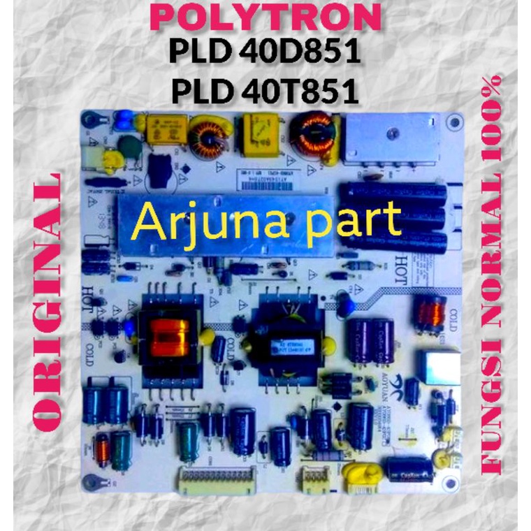 POWER SUPLY TV POLYTRON PLD 40D851 / POWER SUPLY TV POLYTRON PLD 40T851 / PSU TV POLYTRON PLD 40T851