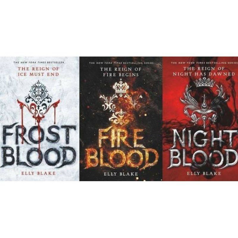 Frost Blood - Fire Blood - Night Blood by Elly Blake