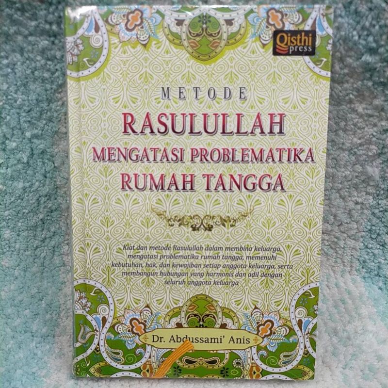 Metode Rasulullah Mengatasi Problematika Rumah Tangga