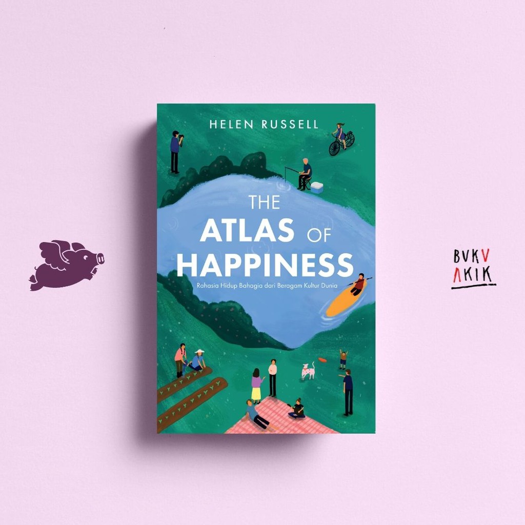 THE ATLAS OF HAPPINESS - Helen Russell