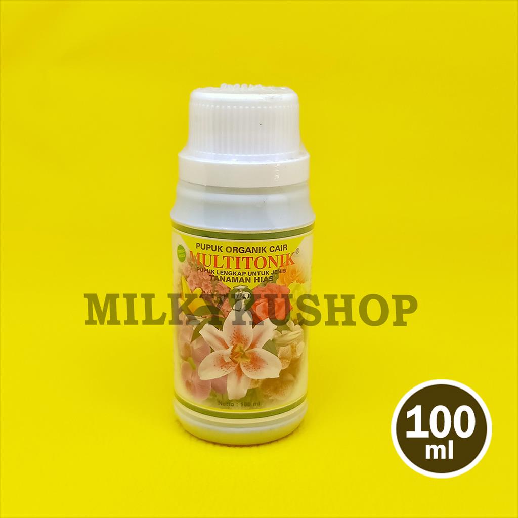 PUPUK ORGANIK CAIR MULTITONIK TANAMAN HIAS 100 ML