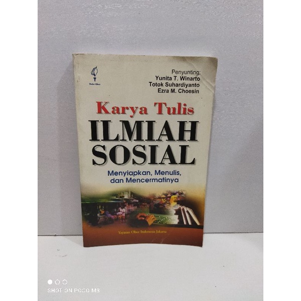Buku Karya Tulis Ilmiah Sosial Menyiapkan Menulis Dan Mencermatinya