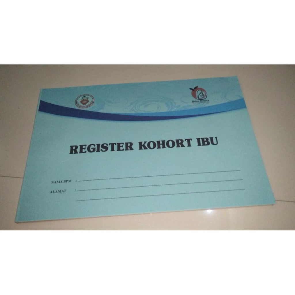 Produk Unggulan REGISTER KOHORT IBU BIDAN SWASTA PALING MURAH