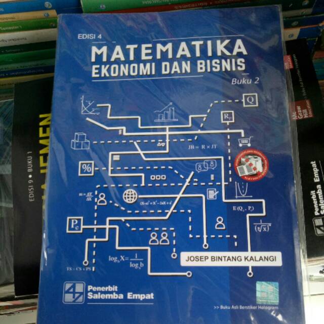 

Matematika Ekonomi & Bisnis 2 - Josep Bintang Kalangi