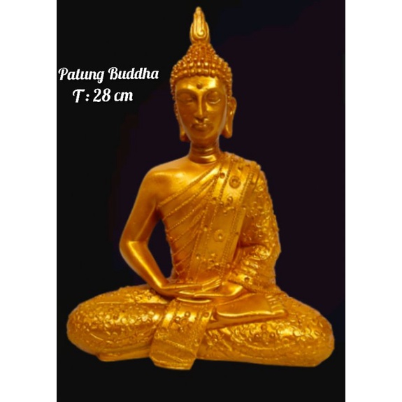 RUPANG PATUNG BUDDHA MESITASI THAILAND 28 CM COLOUR GOLD