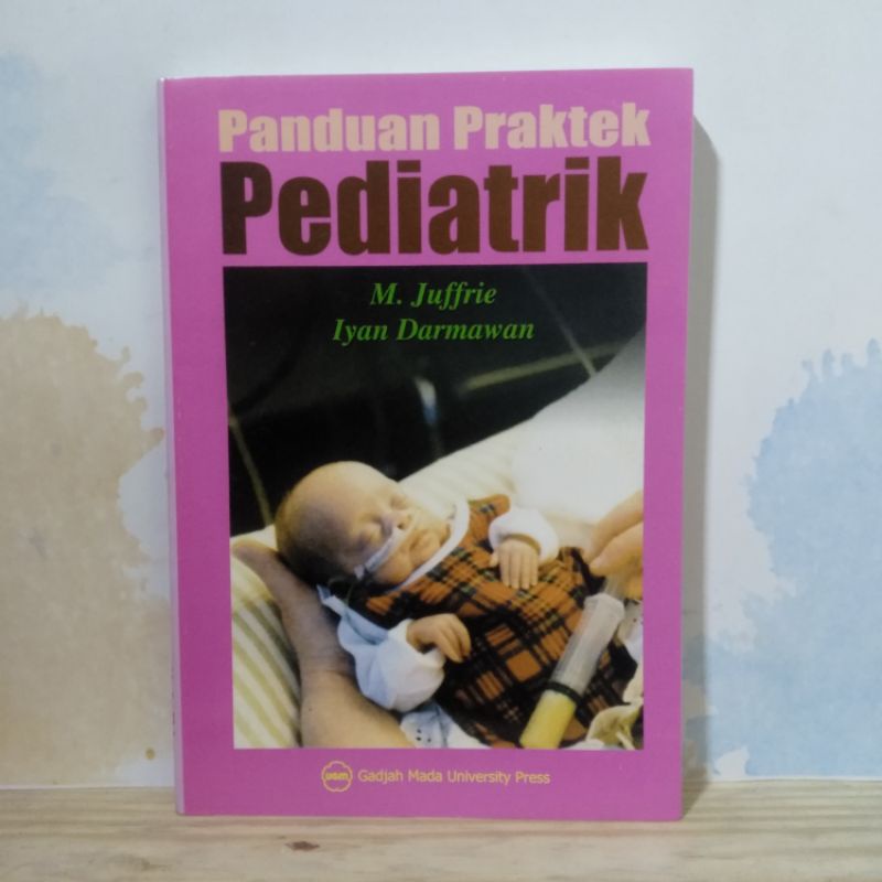 Jual Buku Kedokteran-Panduan Praktek Pediatrik UGM | Shopee Indonesia