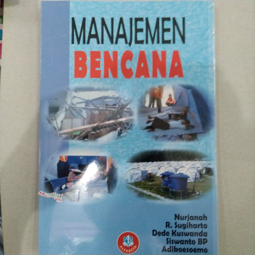 Jual BUKU ORIGINAL MANAJEMEN BENCANA - NURJAH - ALFABETA | Shopee Indonesia