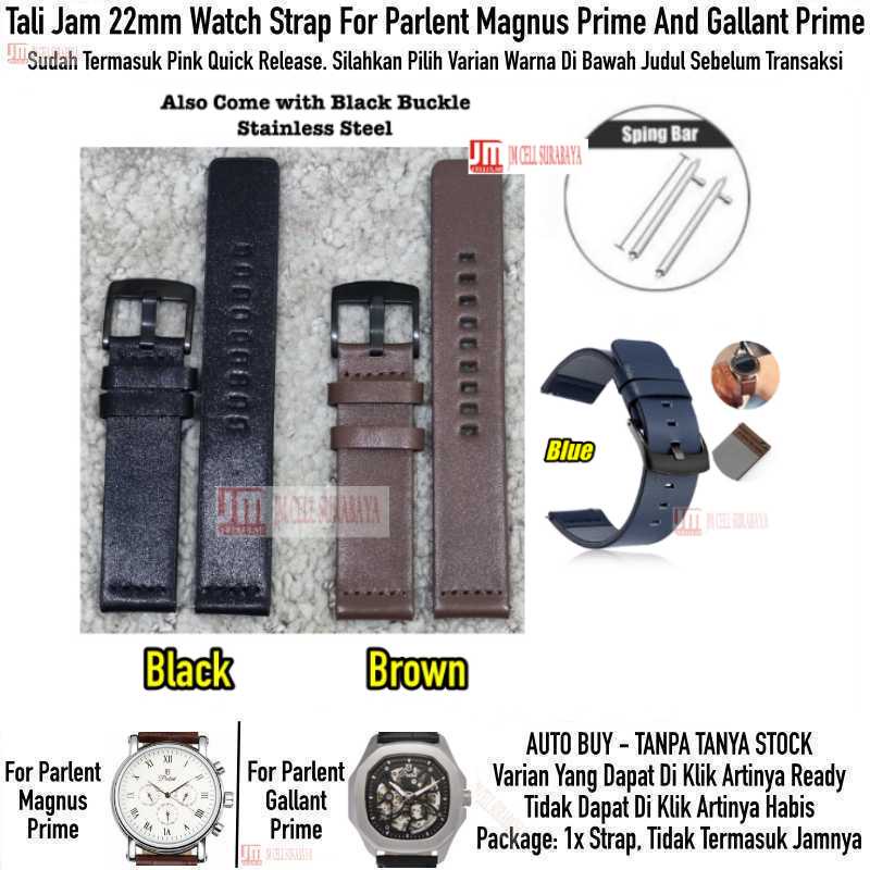 Tali Jam 22mm Watch Strap Parlent Magnus / Gallant Prime - Modern Leather Kulit