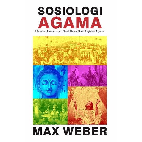 [ORI] BUKU SOSIOLOGI AGAMA - MAX WEBER