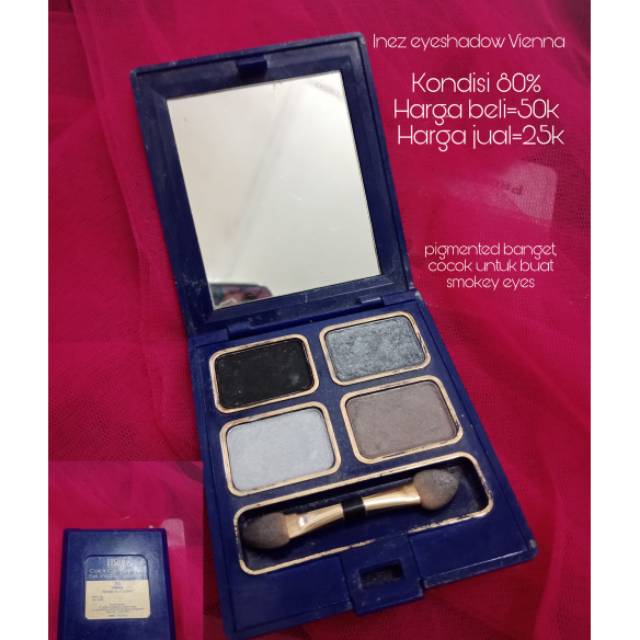 Inez Eyeshadow (PRELOVED)