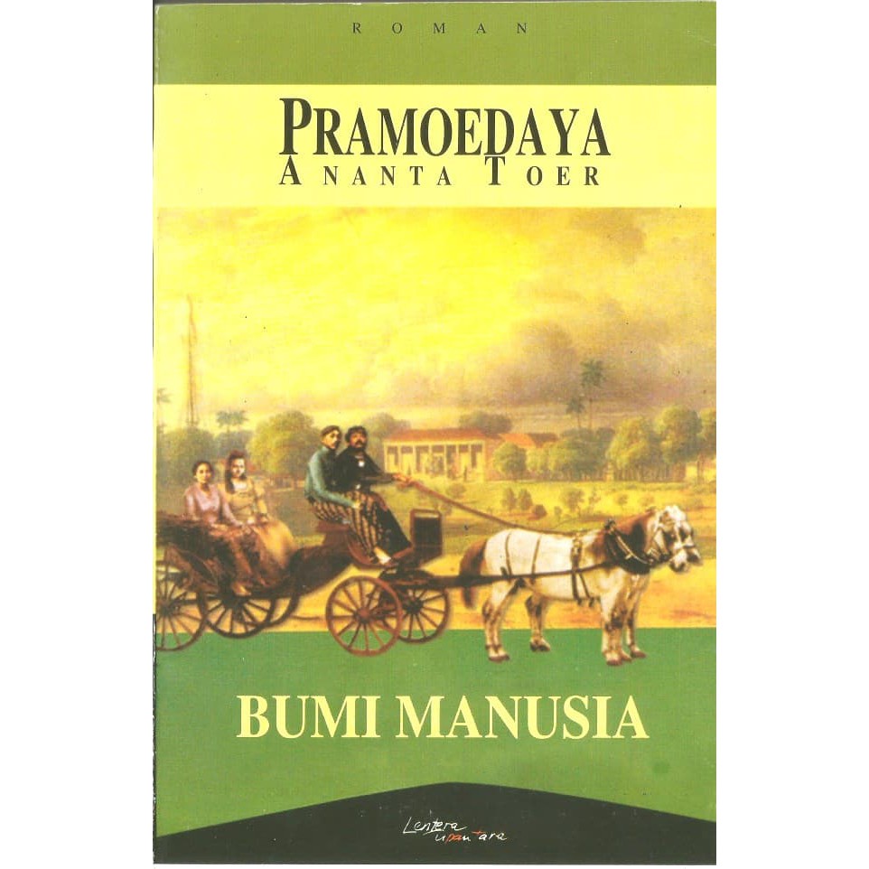 Jual Buku PRAMOEDYA ANANTA TOER BUMI MANUSIA (Tetralogi Buru 1