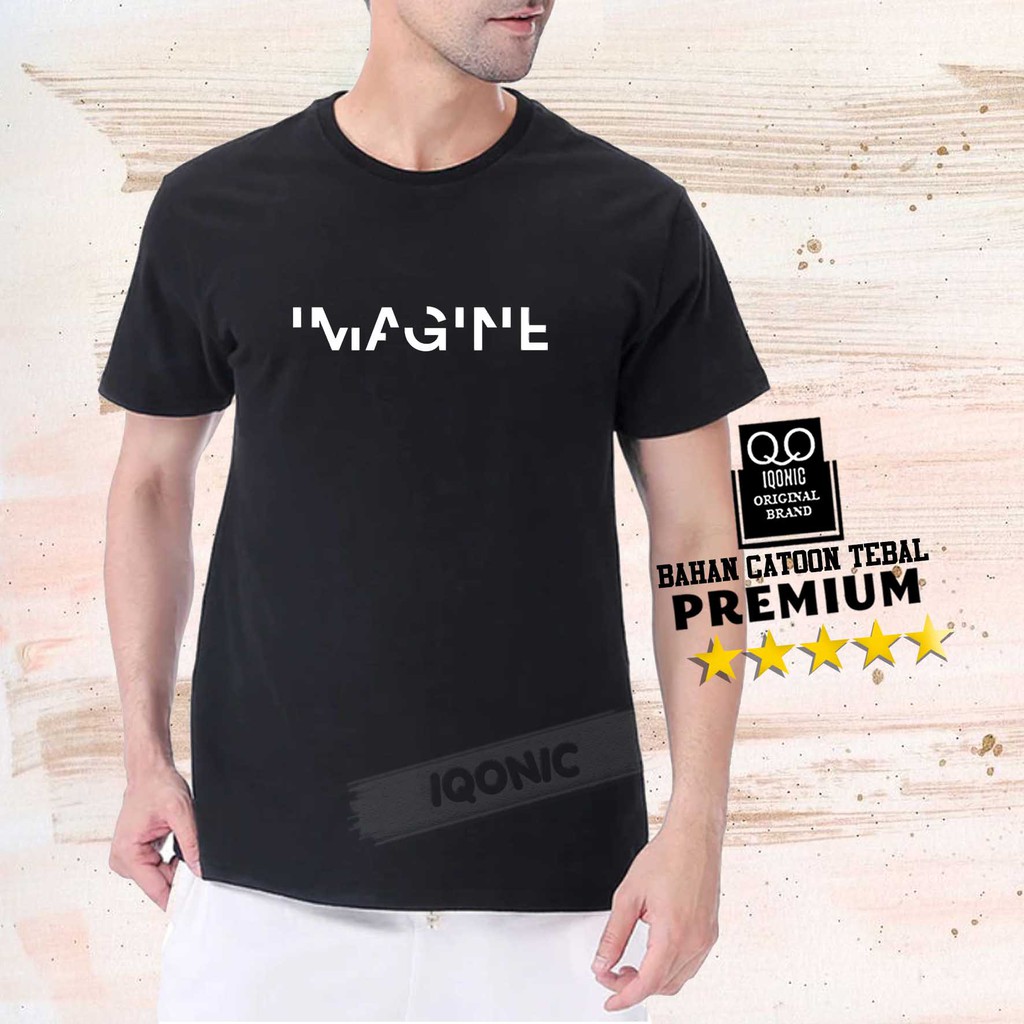 Brother Store Kaos Distro Pria - KAOS COWOK - Kaos Kata Kata Keren - IMAGINE Text Putih Premium