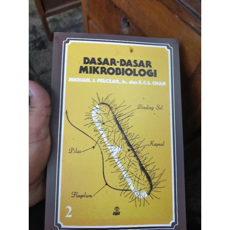 DASAR-DASAR MIKROBIOLOGI JILID.2.MICHAEL.J.PELCZAR.DAN E.C.S.CHAN UIPRESS.ORI