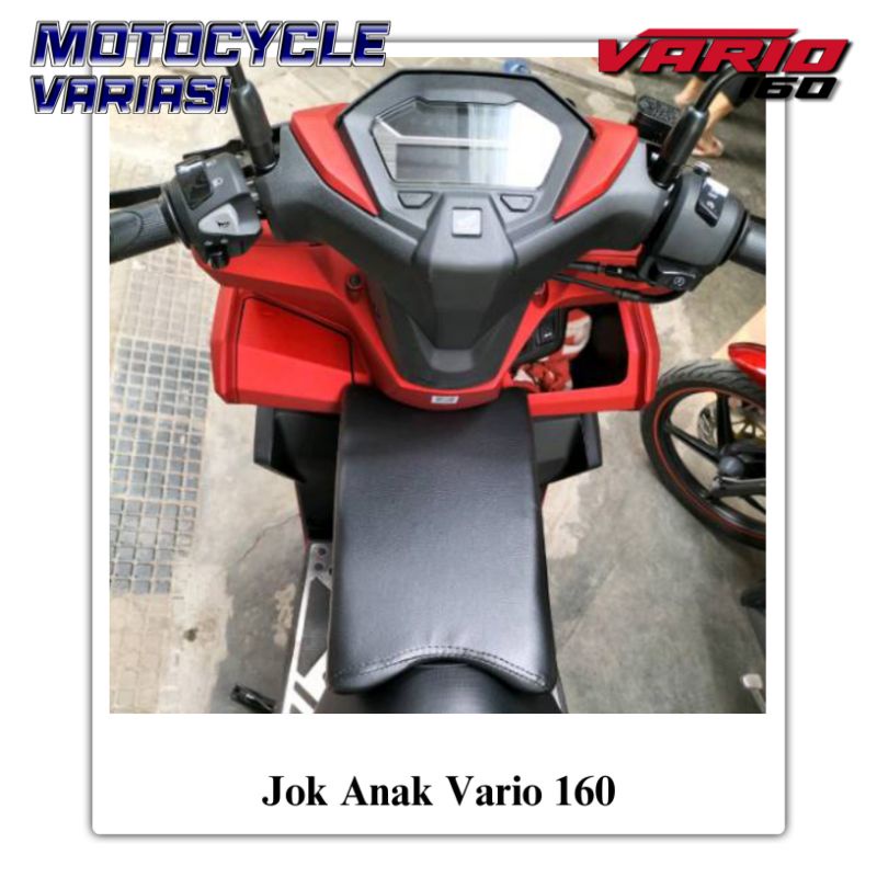 Jok Anak Vario 160 Jok Tambahan Anak Vario 160 Jok Anak Vario 125 150