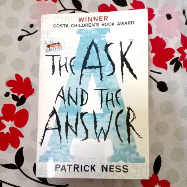 The Ask and The Answer - Patrick Ness