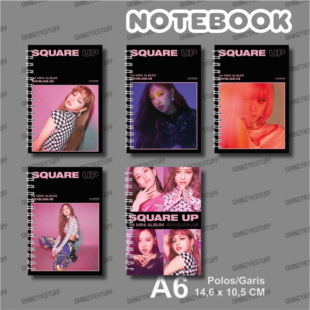 

Notebook Merchandise KPOP BLACKPINK Square Up A6 (10.5x14.5cm) Lisa Jennie Jisoo Rose