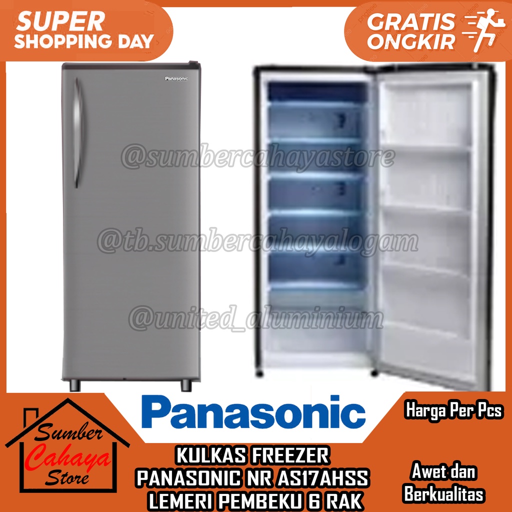 Freezer 6 Rak PANASONIC NR AS17AH SSKULKAS Rack LEMARI ES 1 PINTU PENDINGIN PENYIMPAM MAKANAN MINUMA