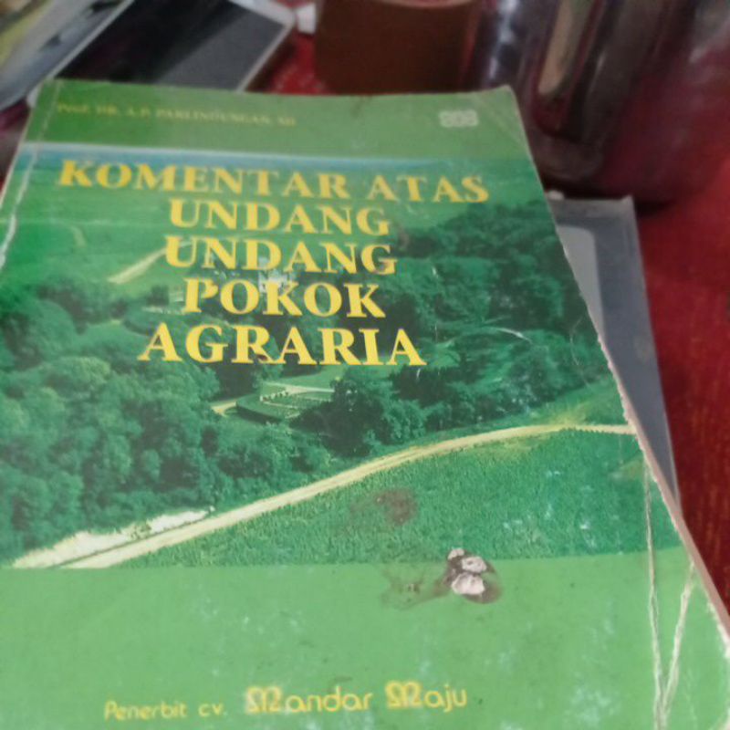 Buku komentar atas undang undang pokok agraria