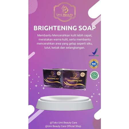 BRIGHTENING SOAP UMI BEAUTY CARE | Sabun Bangsawan UBC | ORIGINAL | BPOM | HALAL