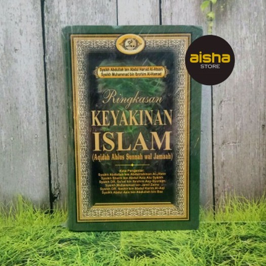 Ringkasan Keyakinan Islam - Elba