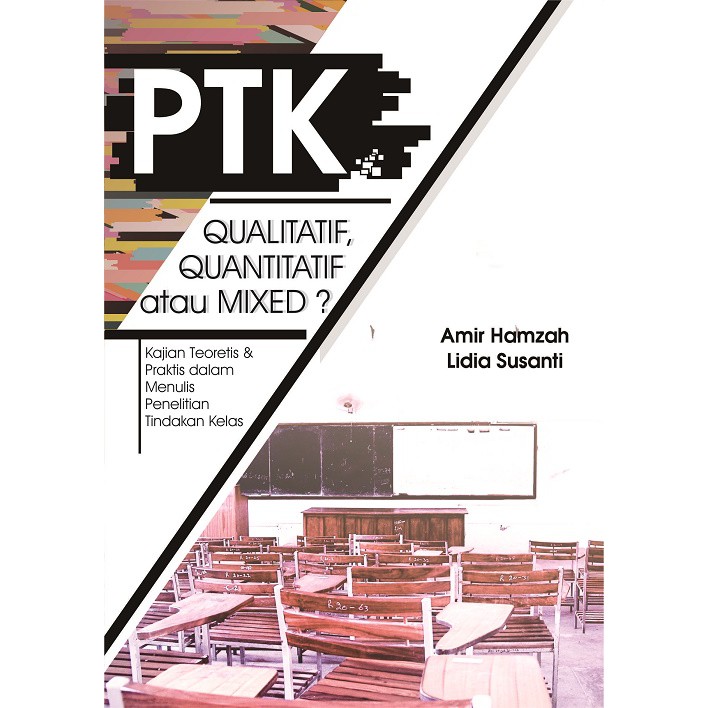 

Deepublish - PTK Qualitative, Quantitatif atau Mixed