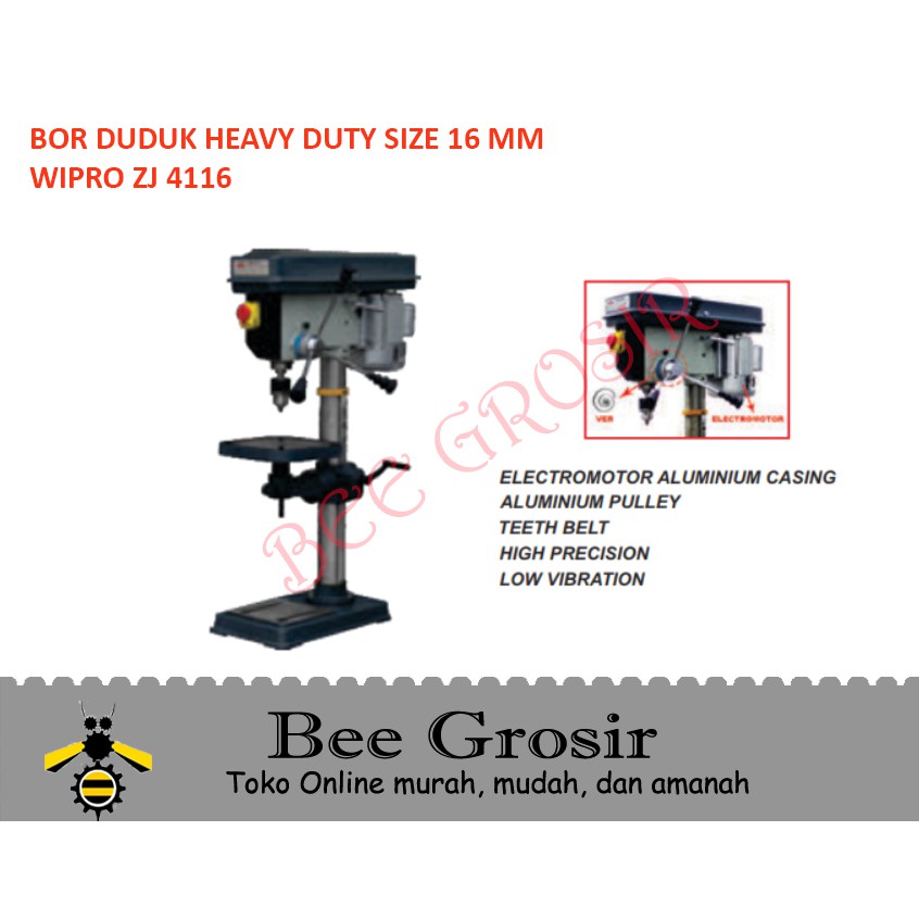 Mesin Bor Duduk Heavy Duty Size 16mm WIPRO ZJ4116