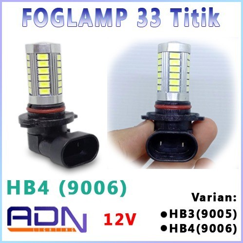 lampu led FogLamp 33 titik 5 sisi H11 H16 HB3 HB4 by ADN.in