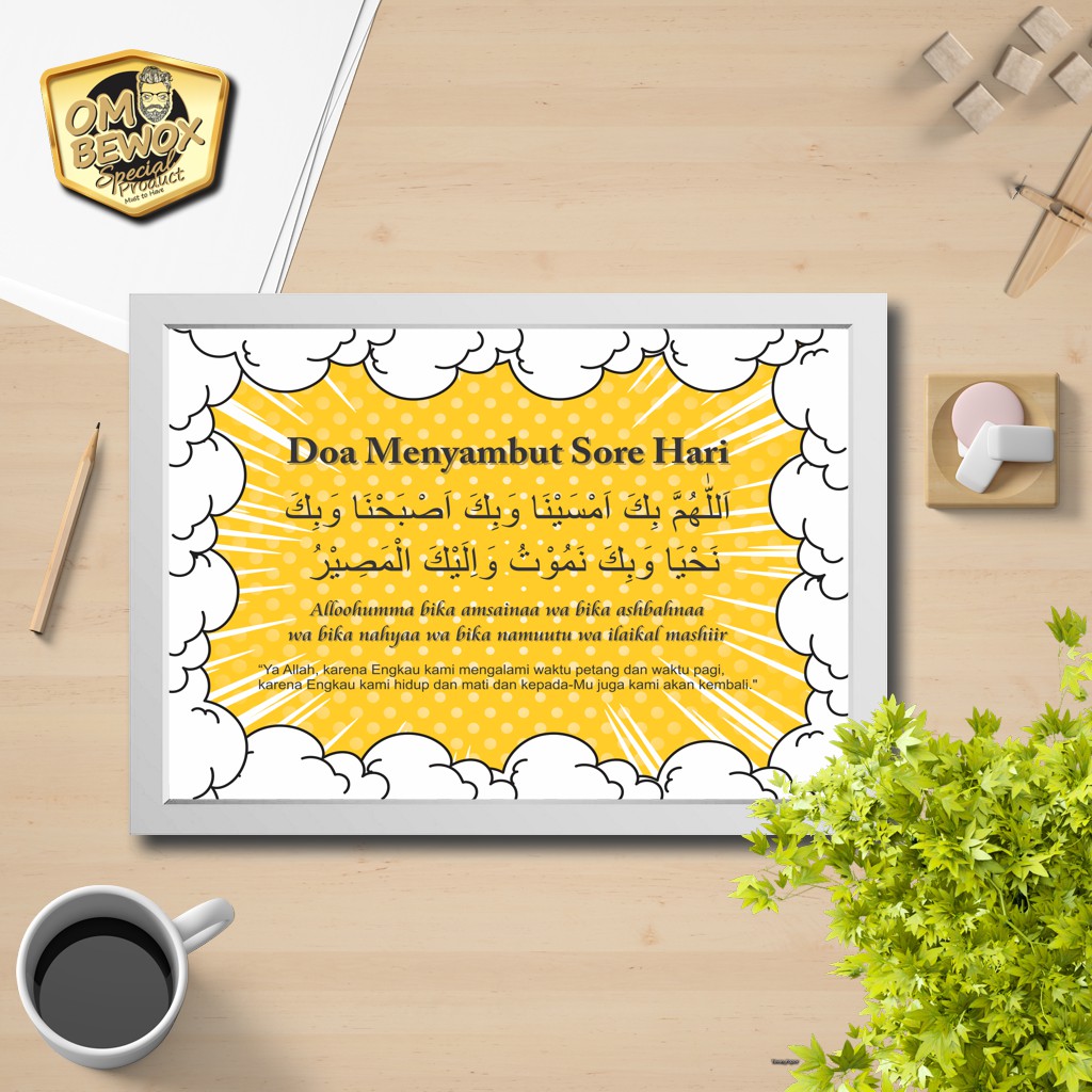 Kaligrafi Anak Muslim Doa Menyambut Sore Hari 1 Dengan Bingkai Indonesia