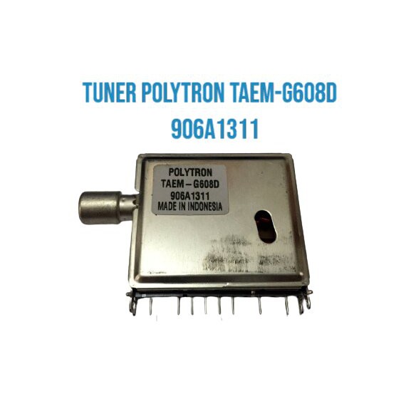 TUNER POLYTRON TAEM-G608D 906A1311