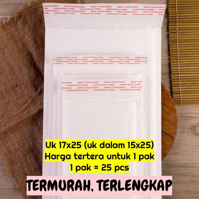 

amplop bubble kraft putih 17x25 (uk dalam 15x25) kantong plastik packing online - 1 pak isi 25 pcs