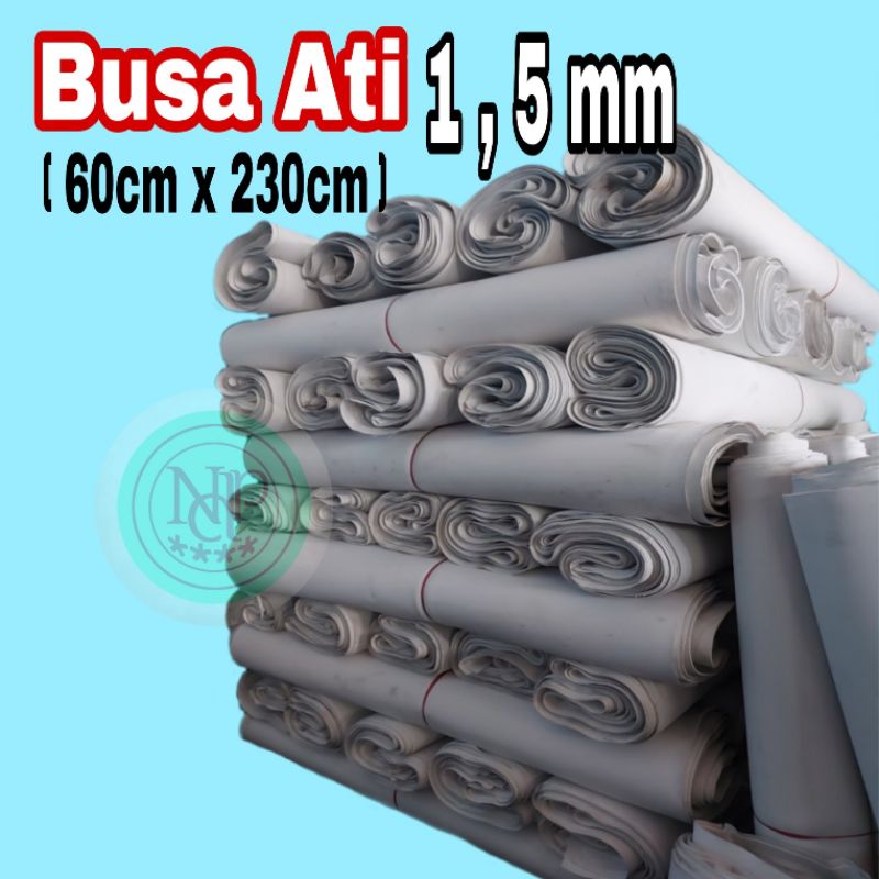 Busa Ati 1,5 mm 60cm x 230cm / Busa Ati Tipis