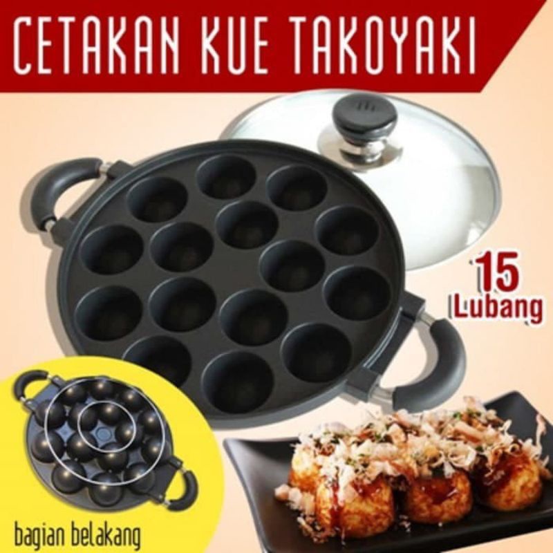 Cetakan Kue Takoyaki 15 Lubang Cetakan jajan - Teflon + Tutup Kaca