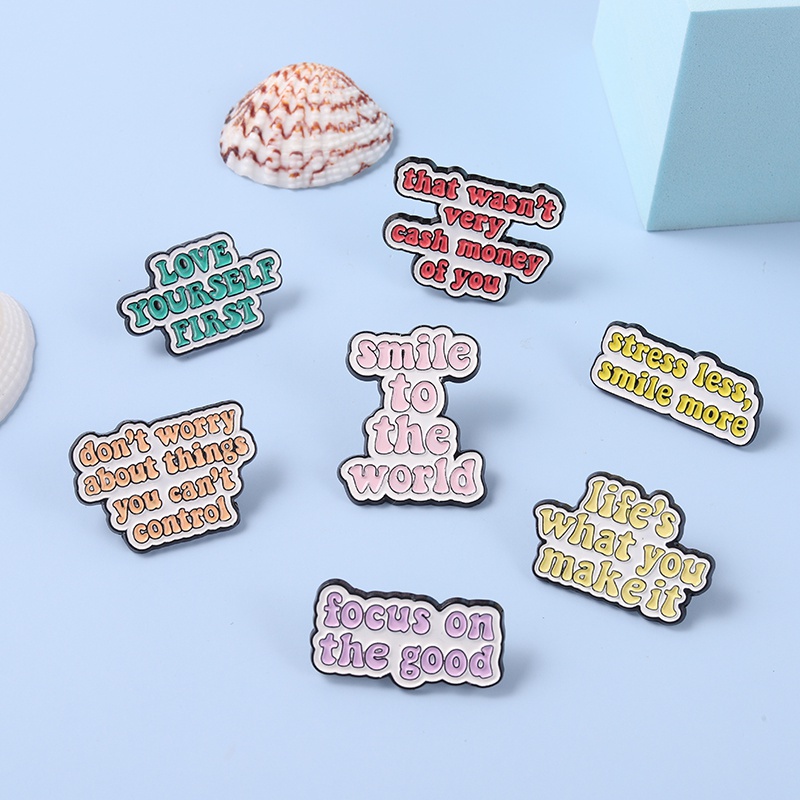 Life Quotes Enamel Pins Don't Worry Smile To World Inspirational Brooch Lapel Pin Badges Inspired Jewelry