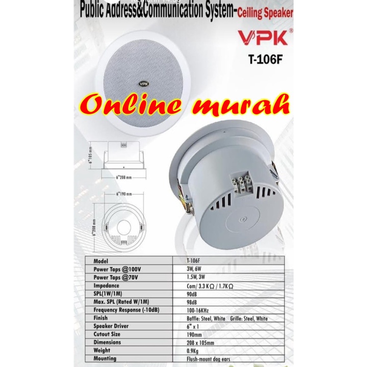 speaker ceiling plafon ceiling speaker vpk t106f VPK T106F 6" 6watt