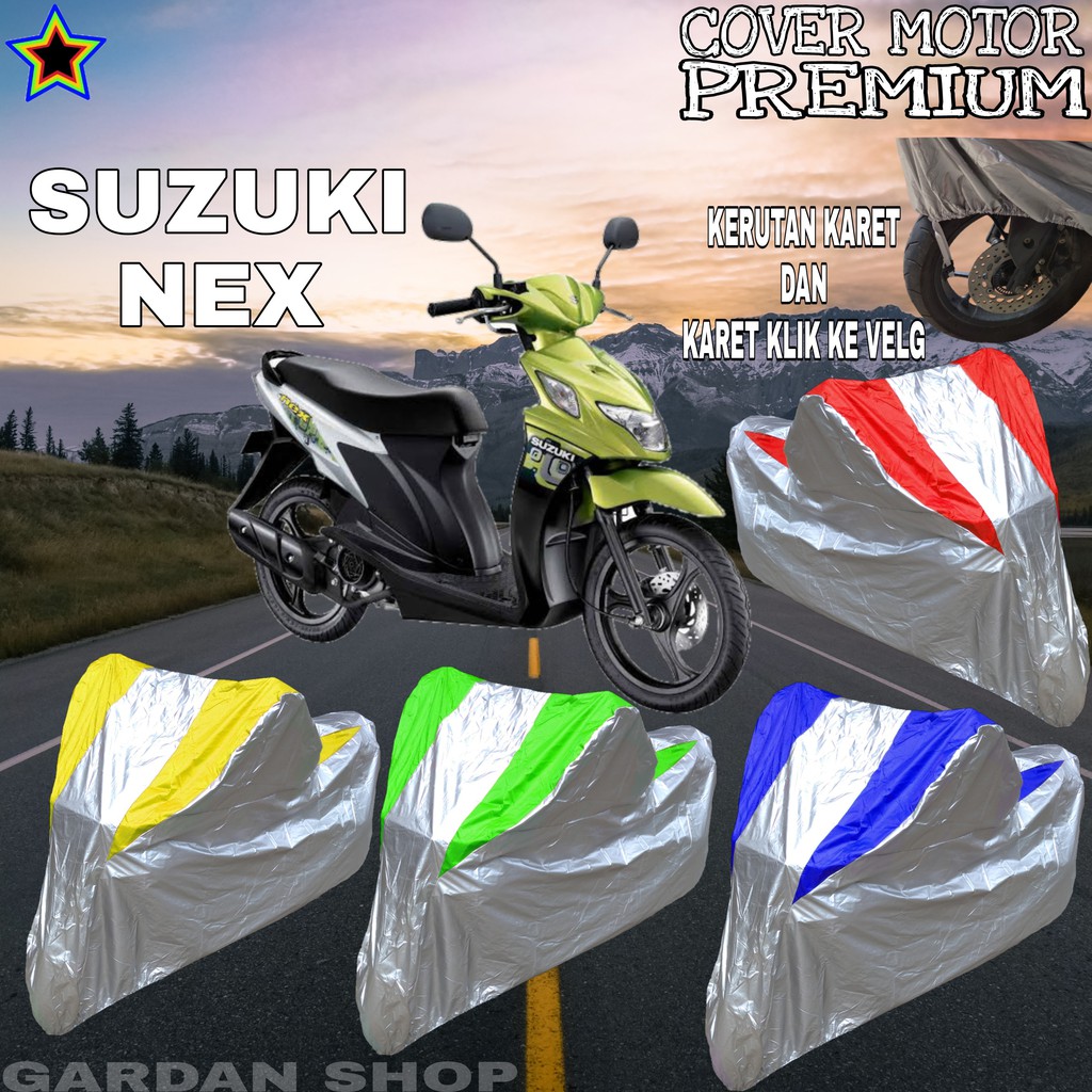 Sarung motor SUZUKI NEX Silver KOMBINASI Body Cover Suzuki Nex PREMIUM