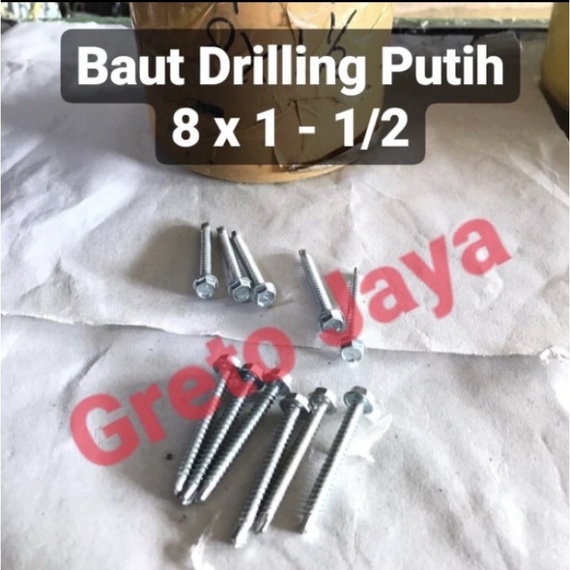 ( 8x1-1/2 10bj ) Baut Drilling Putih 8 x 1-1/2 Self Drill Atap Galvalum Driling Baja Ringan Screw