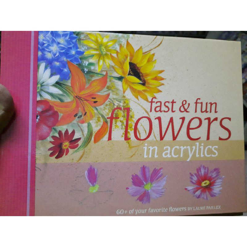 

Fast & Fun Flowers in Acrylics ( Hardcover )