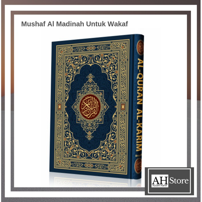 Al Quran Al Madinah Wakaf Mushaf Rasam Utsmani Alquran Darsyafii