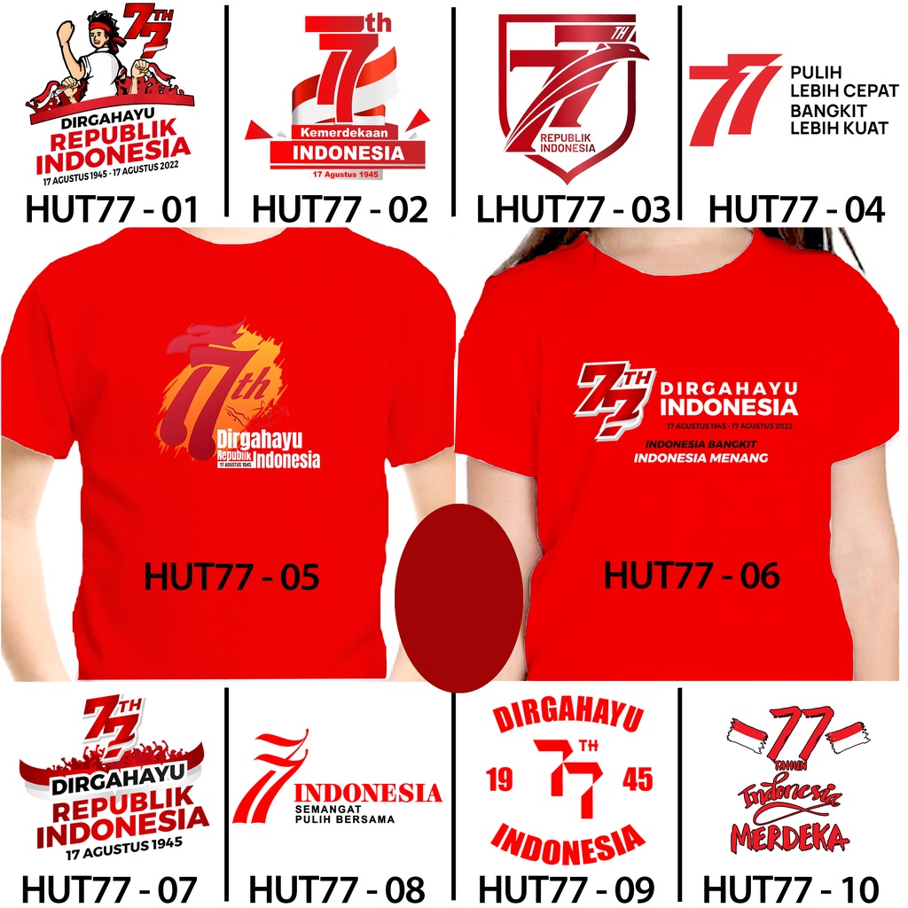 KAOS 17 AGUSTUS HUT RI KE 77 BANYAK MOTIF [DEWASA] DAN [ANAK]