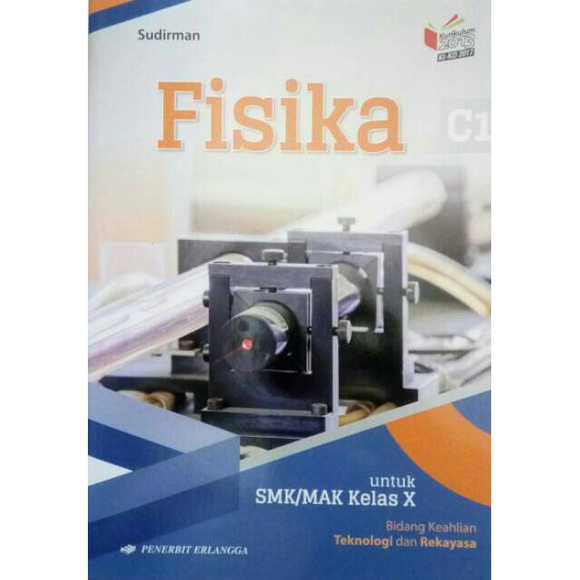 Ki Kd Fisika Smk Kelas X Teknologi Dan Rekayasa Shopee Indonesia