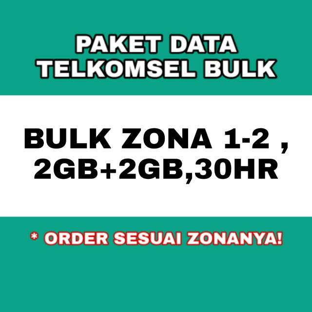 Paket data telkomsel bulk zona 1-2 2gb plus 2gb sebulan 4gb murah