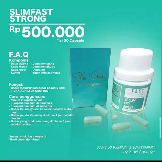 SLIM FAST STRONG BY STEVI AGNECYA