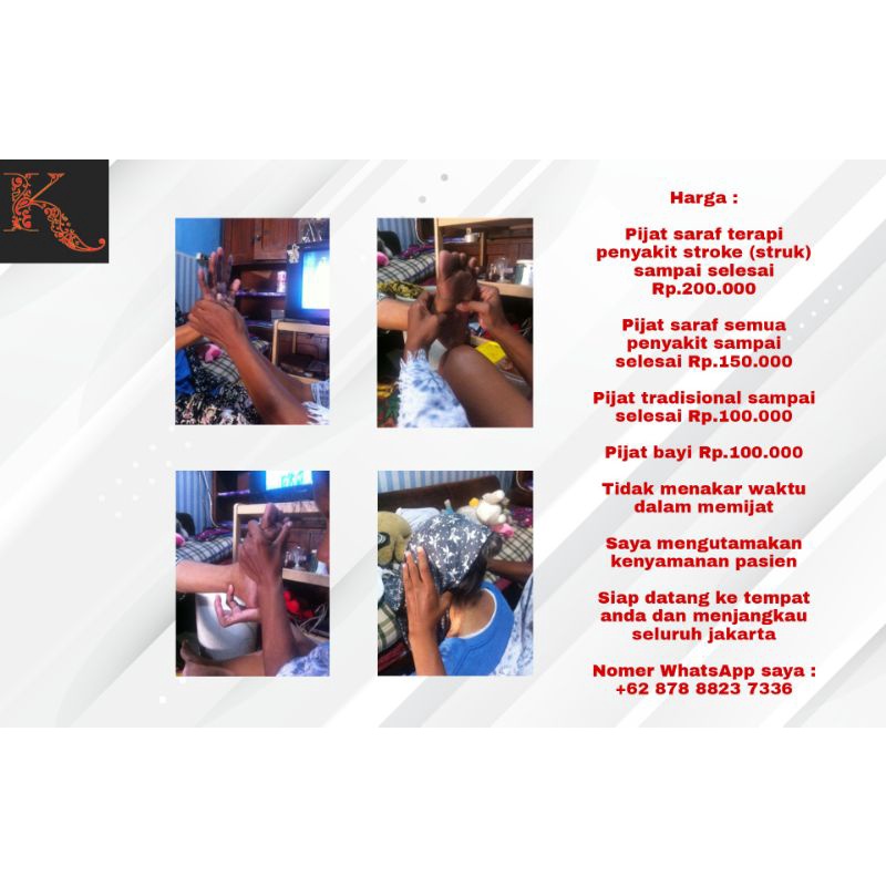 Pijat terapi stroke, Pijat semua saraf, Pijat traditonal dan Pijat bayi panggilan