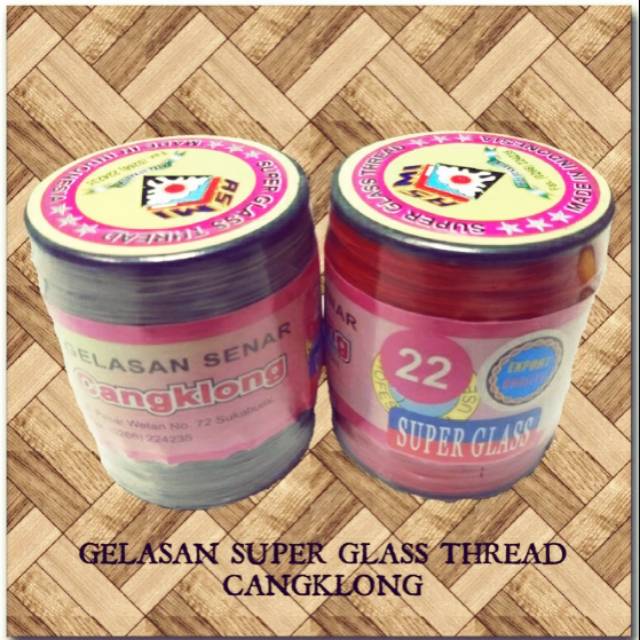 Gelasan Layangan Cangklong Super Glass Ukuran 22 Panjang 2000 Yard Edisi Terbaru Senar Super Silicon