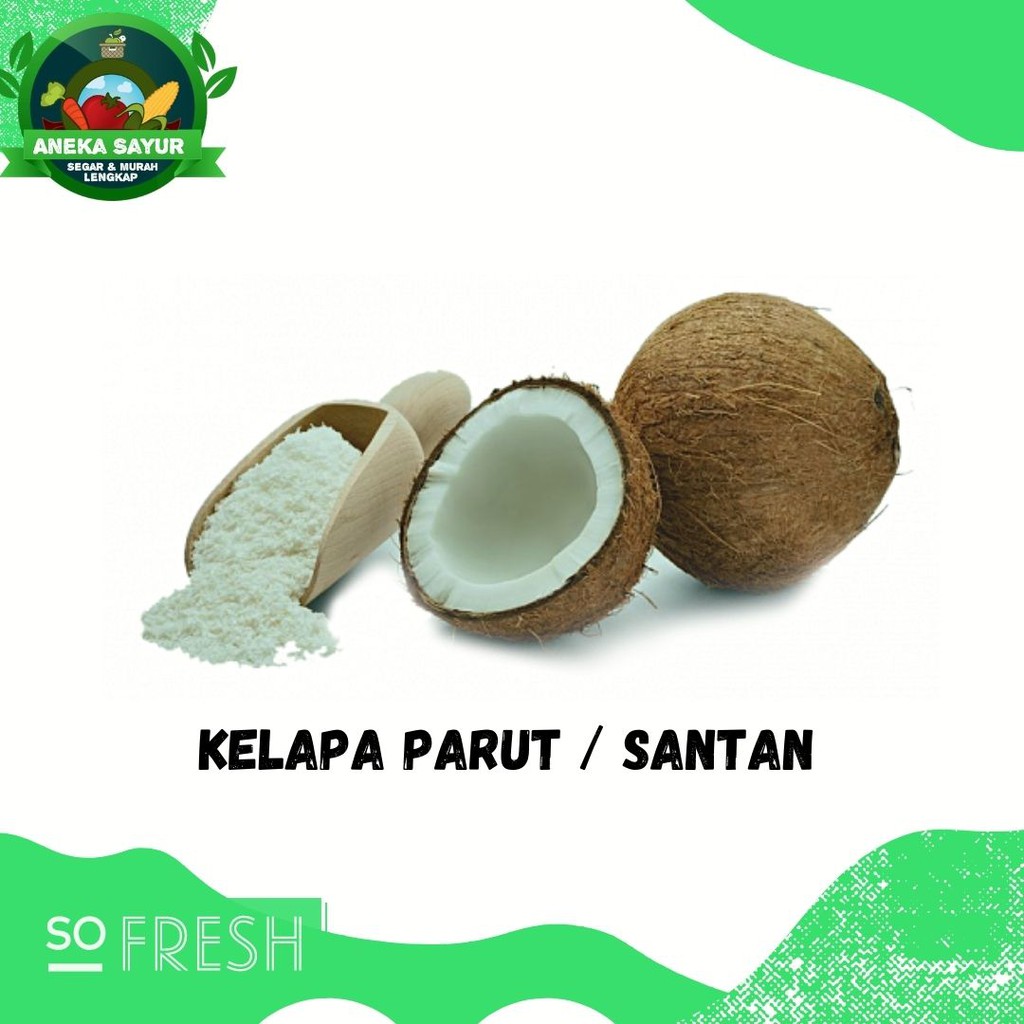 

Kelapa Parut Santan