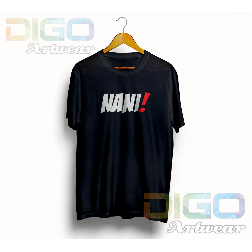 Kaos Nani! Anime Wibu Tshirt Premium