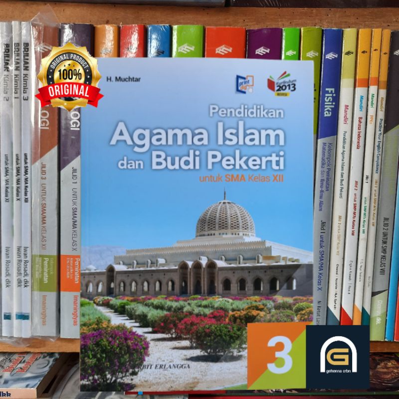 Buku Pendidikan Agama Islam dan Budi Pekerti Jilid 3 Untuk SMA Kelas 12 (Kelas 3 SMA) K13N H. Muchta