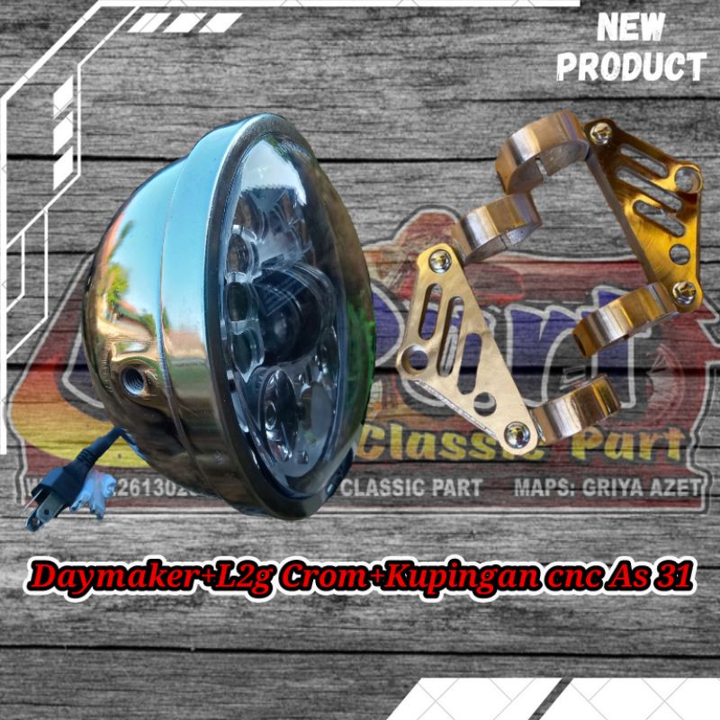 Lampu Daymaker 5,75 inch Set Batok L2g Crom dan Kupingan Cincin As 31